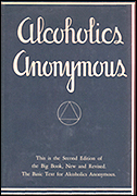 The Alcoholics Anonymous "big book" to help support recovering alcoholics.