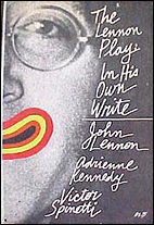 The John Lennon Play: In His Own Write (based on the book of the same name).