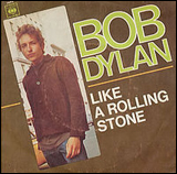 Picture sleeve for Bob Dylan's Like a Rolling Stone.