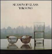 Yoko Ono's LP, Season of Glass.