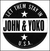 A button created to support John Lennon in his fight against the US immigration department. It reads: Let Them Stay In USA.